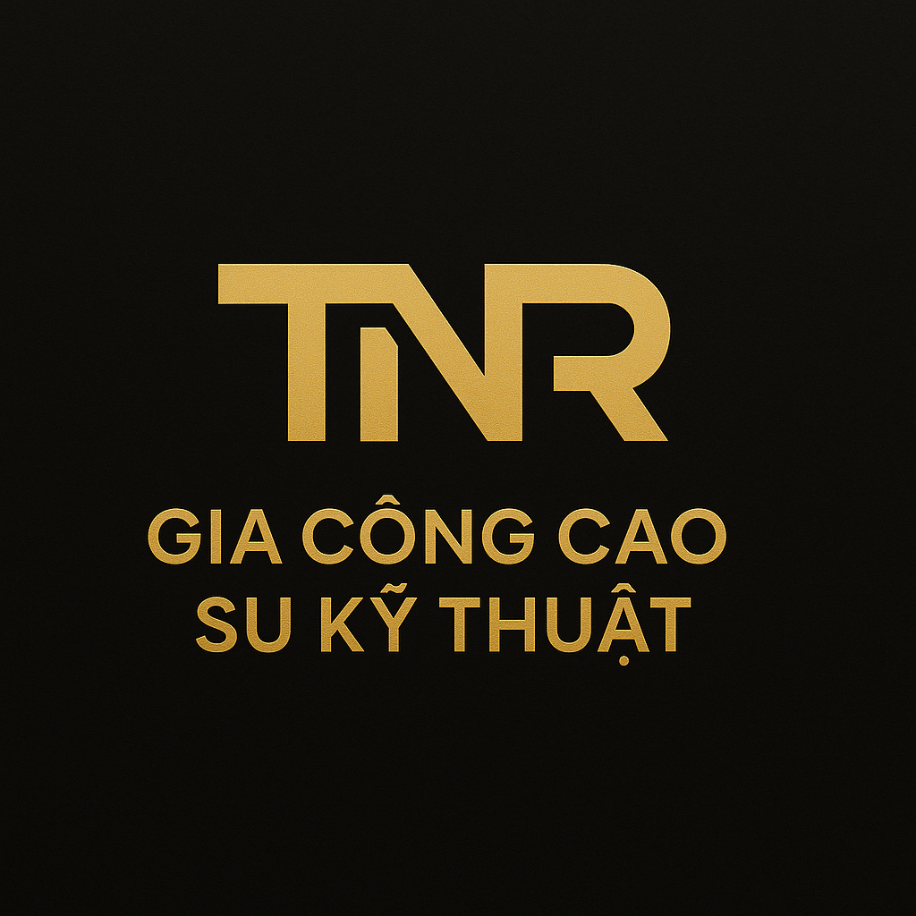 Gia Công Cao Su Kỹ Thuật